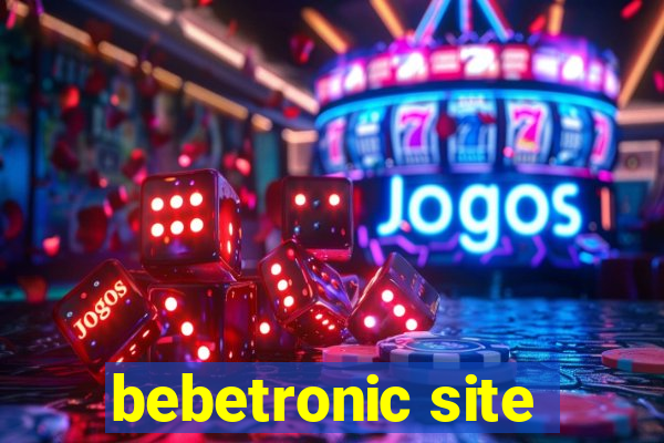 bebetronic site